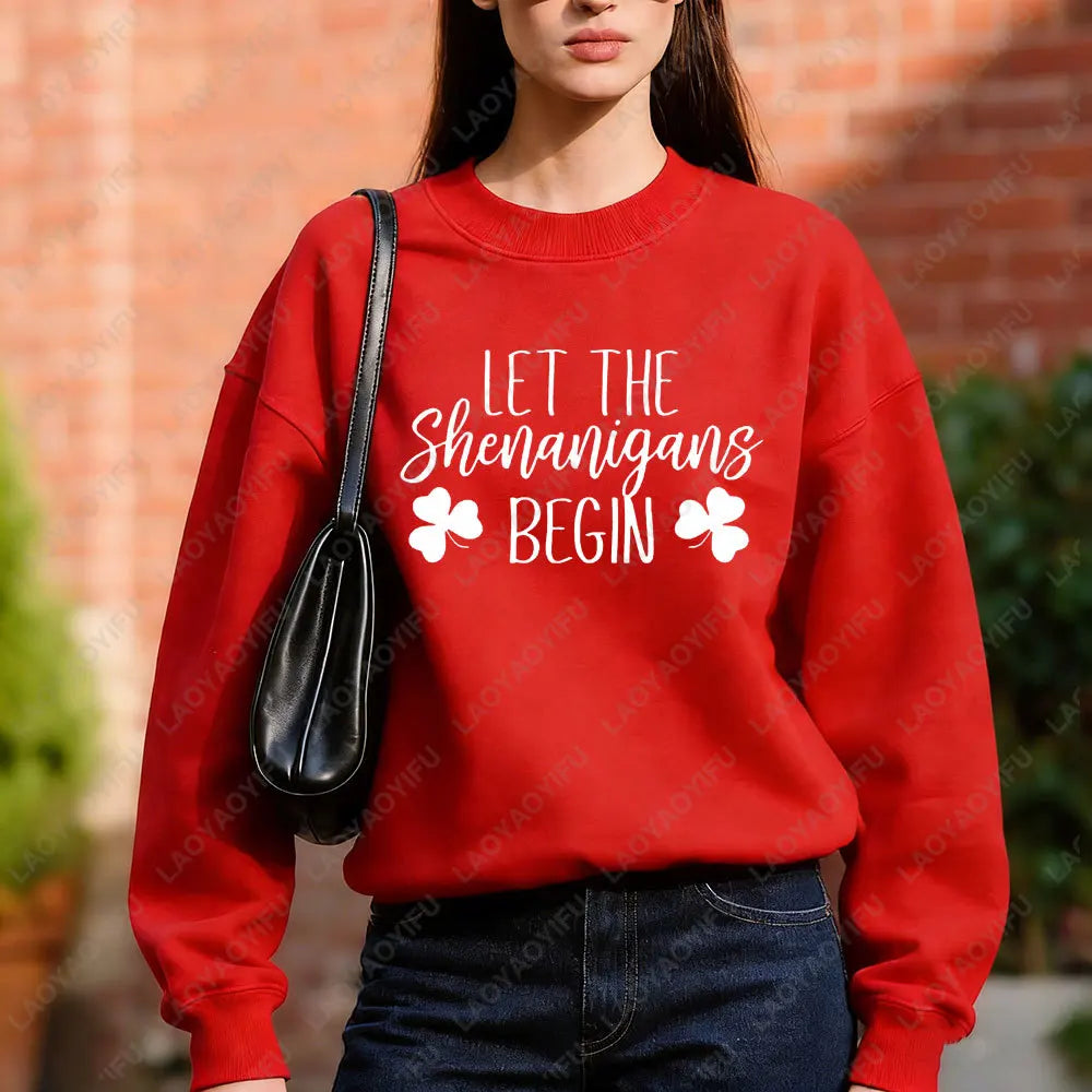 Let The Shenanigans Begin Sweatshirt St Patricks Day Party Sweater Funny St Paddys Long Sleeve St Pattys Irish Green Beer Tops